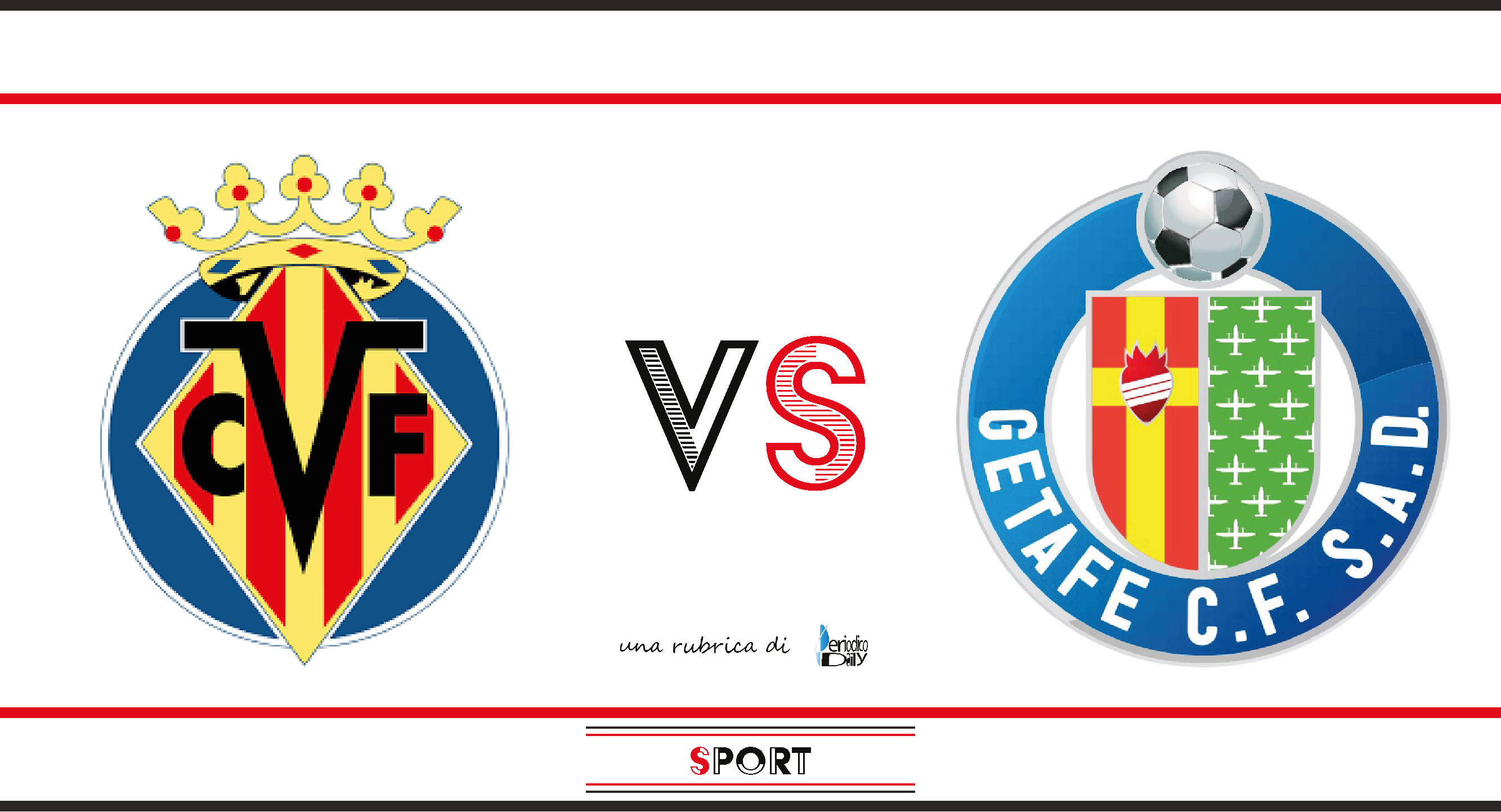 Villarreal Vs Getafe Probabili Formazioni E Ultime Notizie