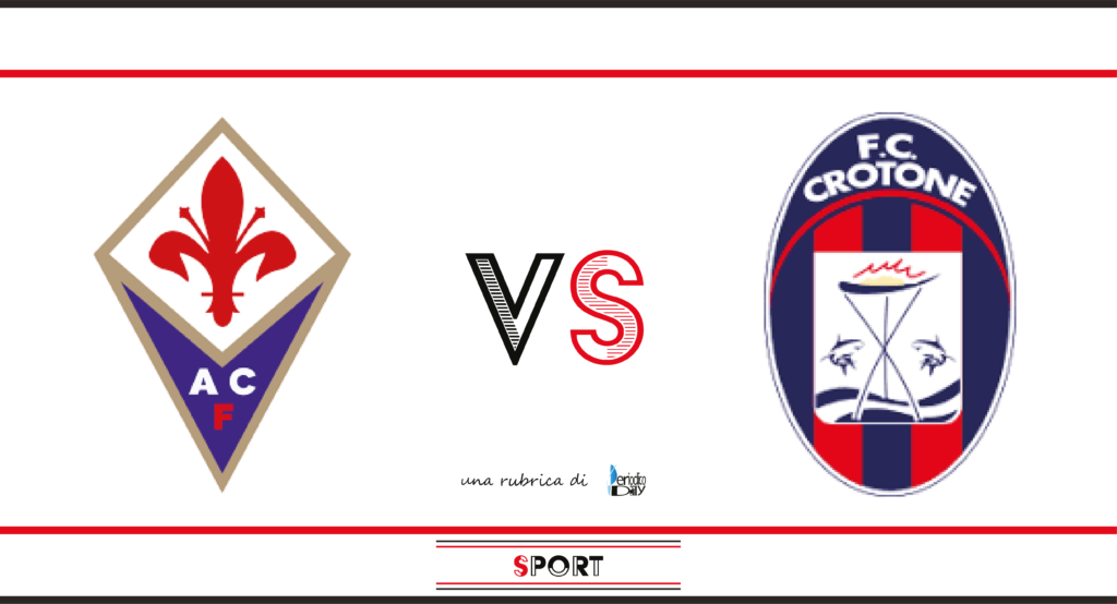 Fiorentina Crotone (probabili formazioni e Tv ...