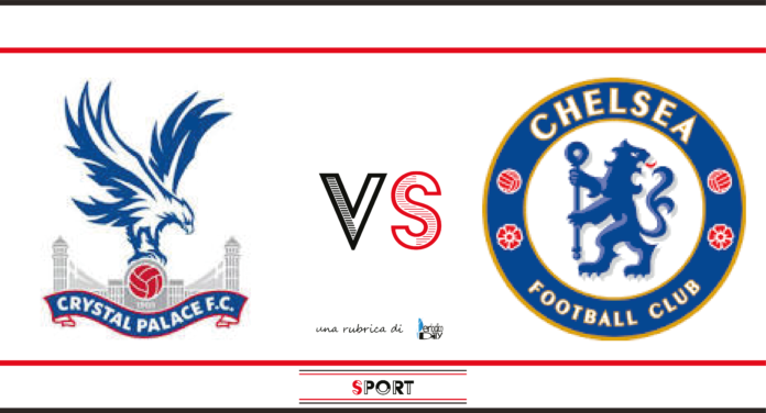 Crystal Palace - Chelsea 10 aprile 2021 - PeriodicoDaily Sport