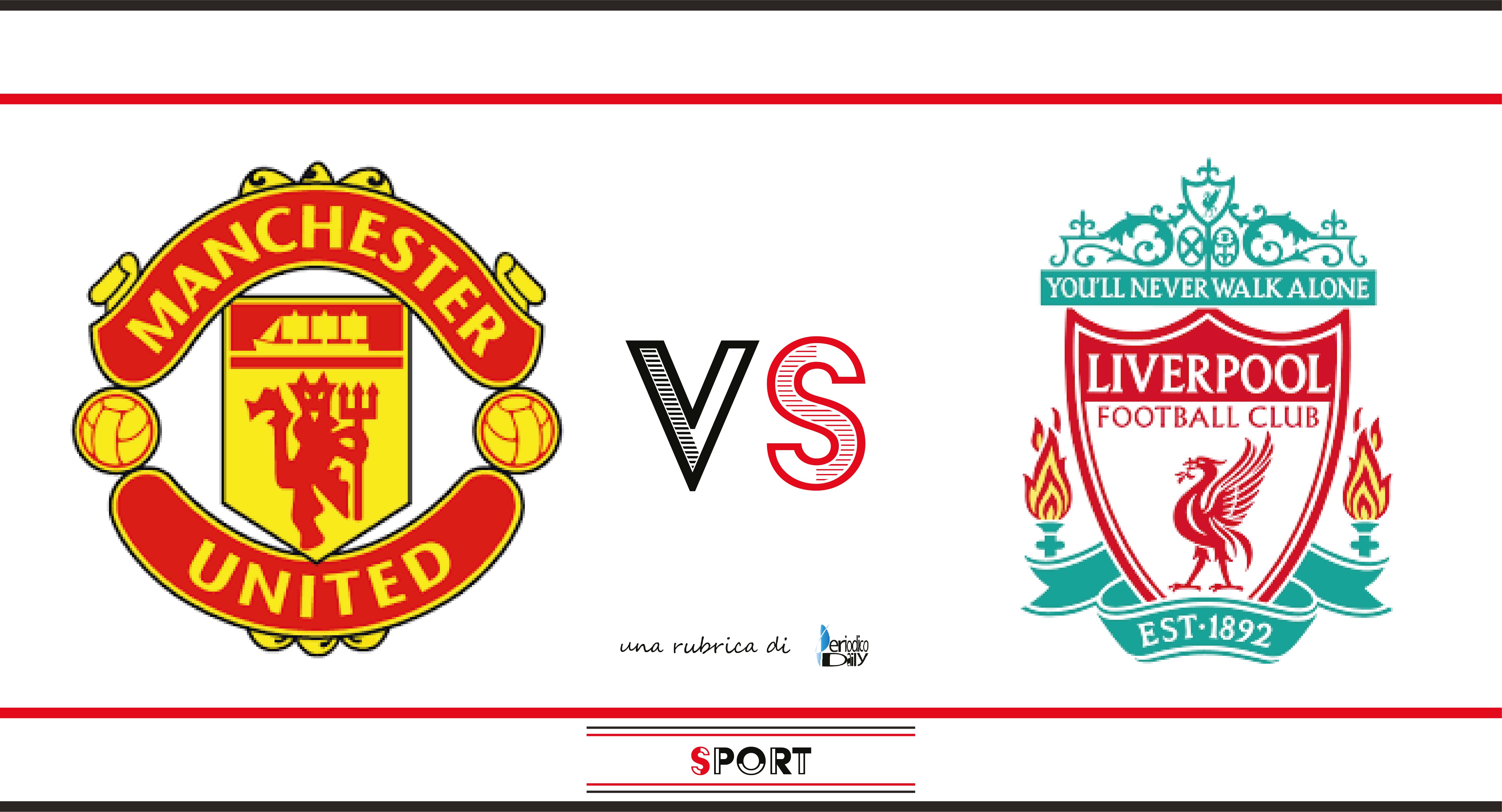 Https Sport Periodicodaily Com Wp Content Uploads 2021 04 Manchester United Liverpool Png [ 2885 x 5334 Pixel ]