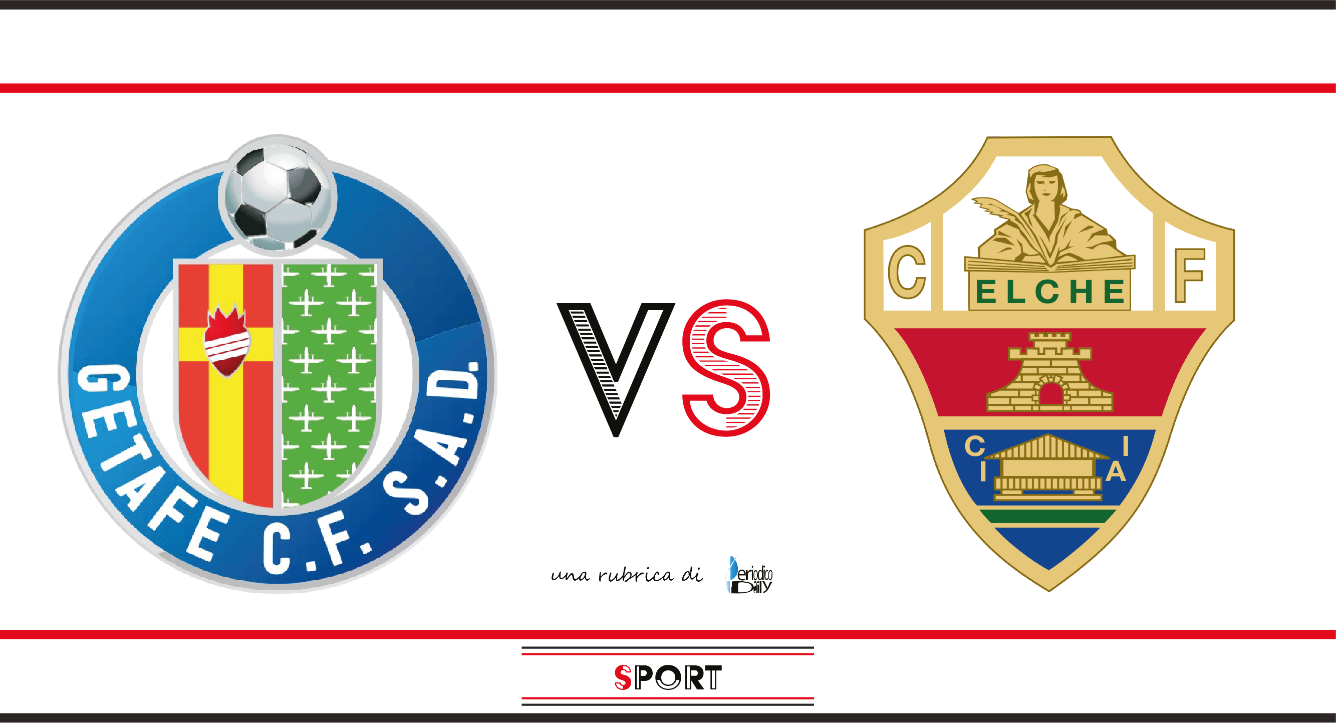 Getafe Vs Elche Pronostico E Possibili Formazioni Periodicodaily Sport