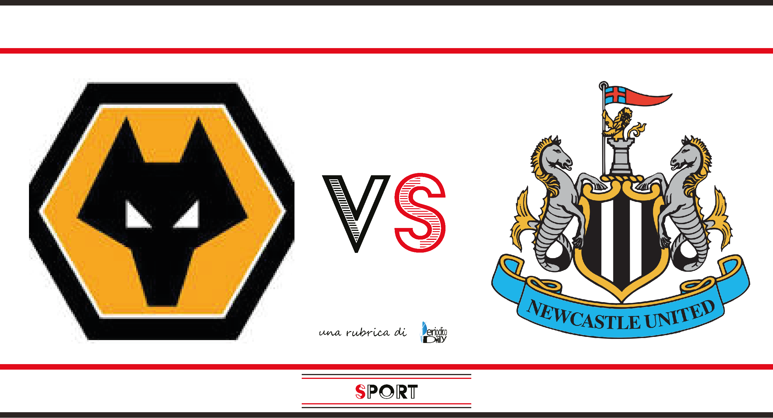 Wolverhampton Wanderers Vs Newcastle United – Probabili Formazioni