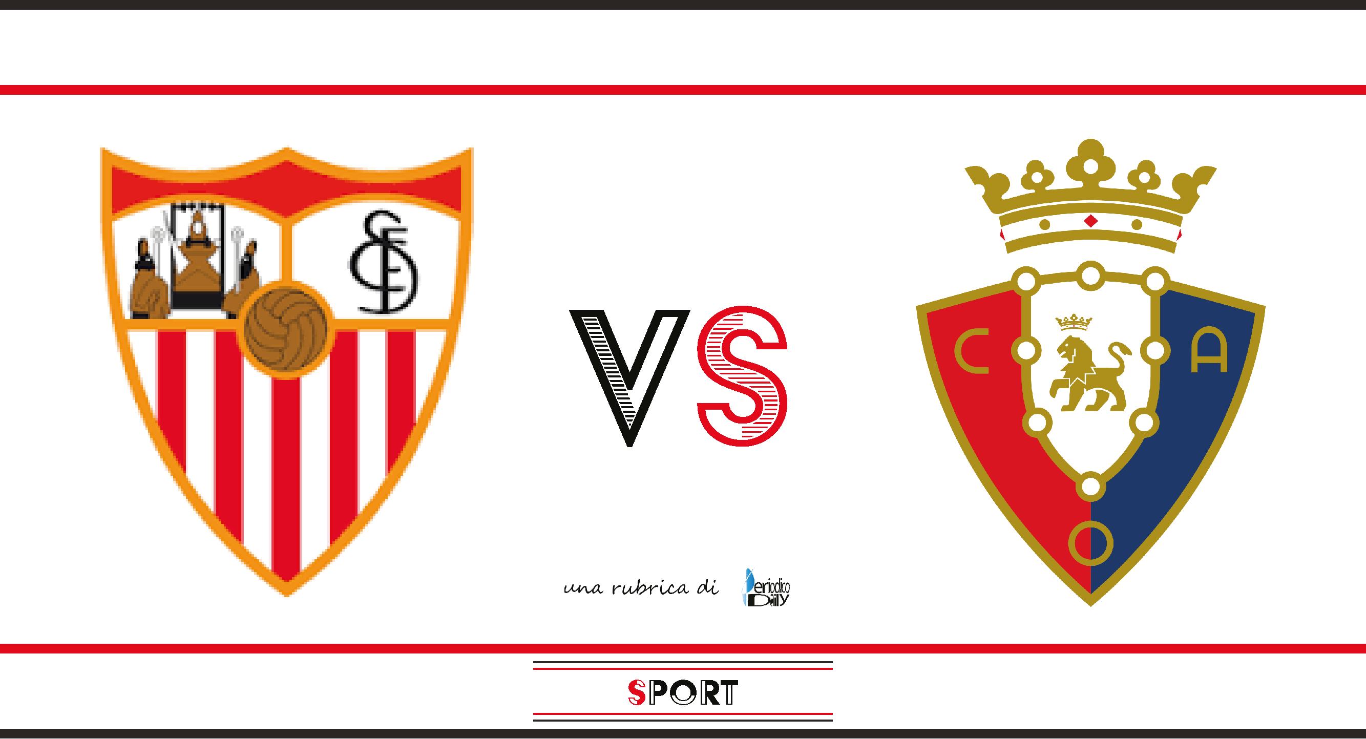 siviglia osasuna liga probabili formazioni e pronostico da Sport.periodicodaily.com siviglia osasuna liga probabili formazioni e pronostico