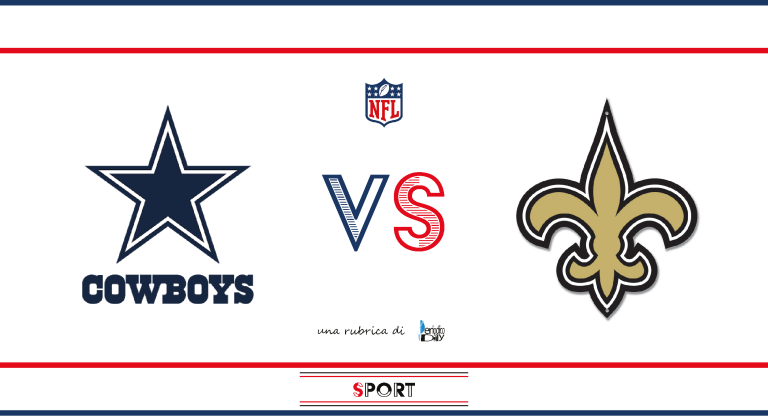 NFL, Week 13 – La preview di Cowboys – Saints