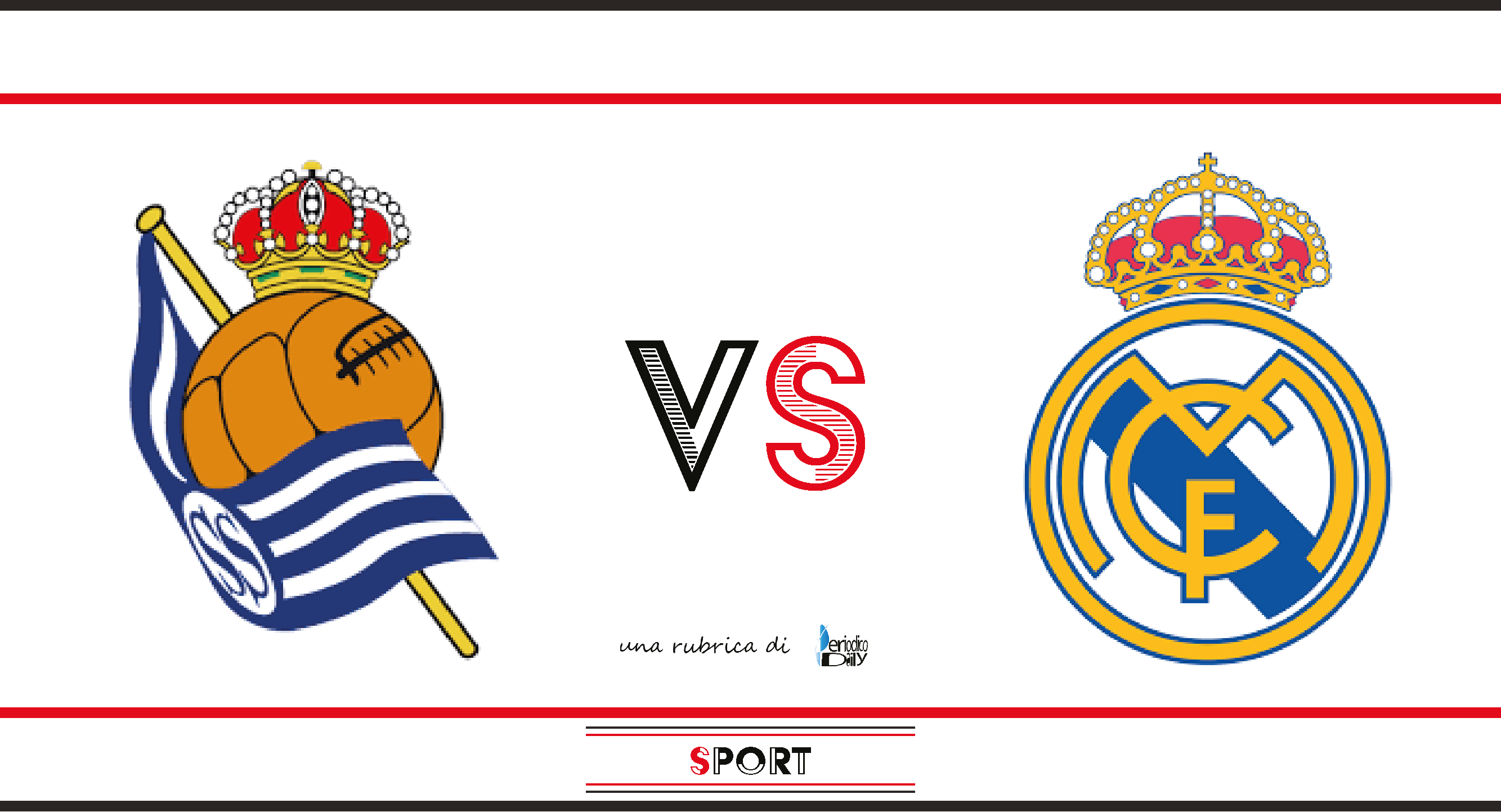 Real Sociedad vs Real Madrid – probabili formazioni