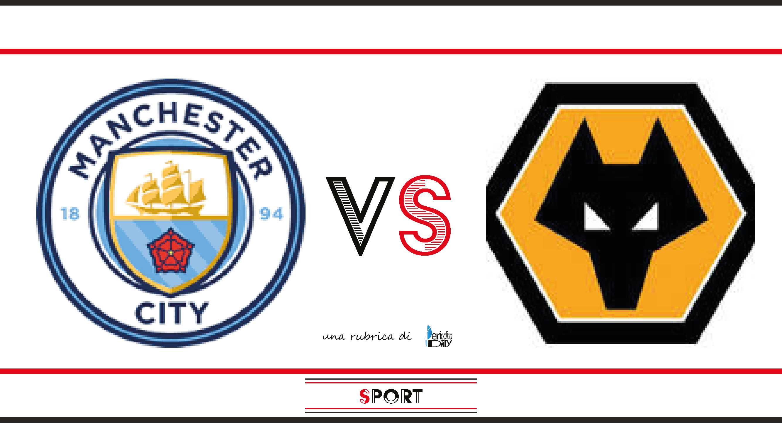 Manchester City vs Wolverhampton Wanderers – probabili formazioni