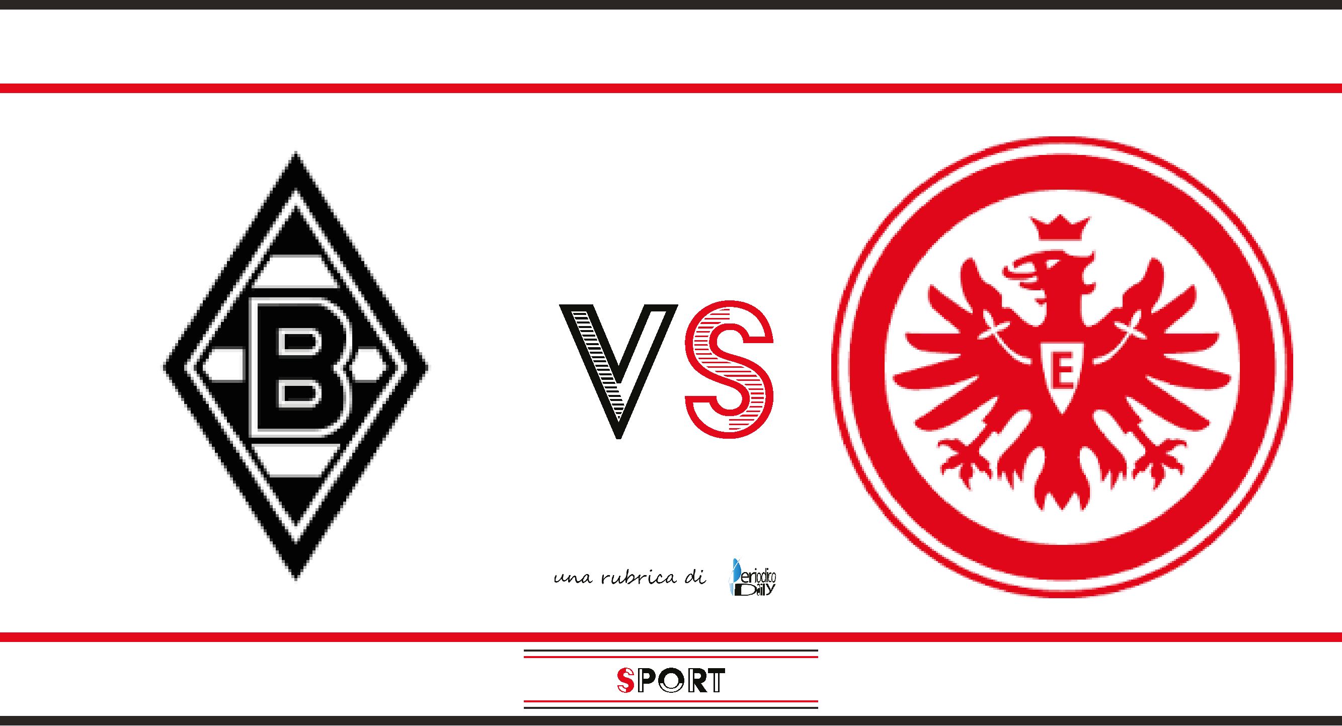 Borussia Monchengladbach vs Eintracht Francoforte – probabili formazioni