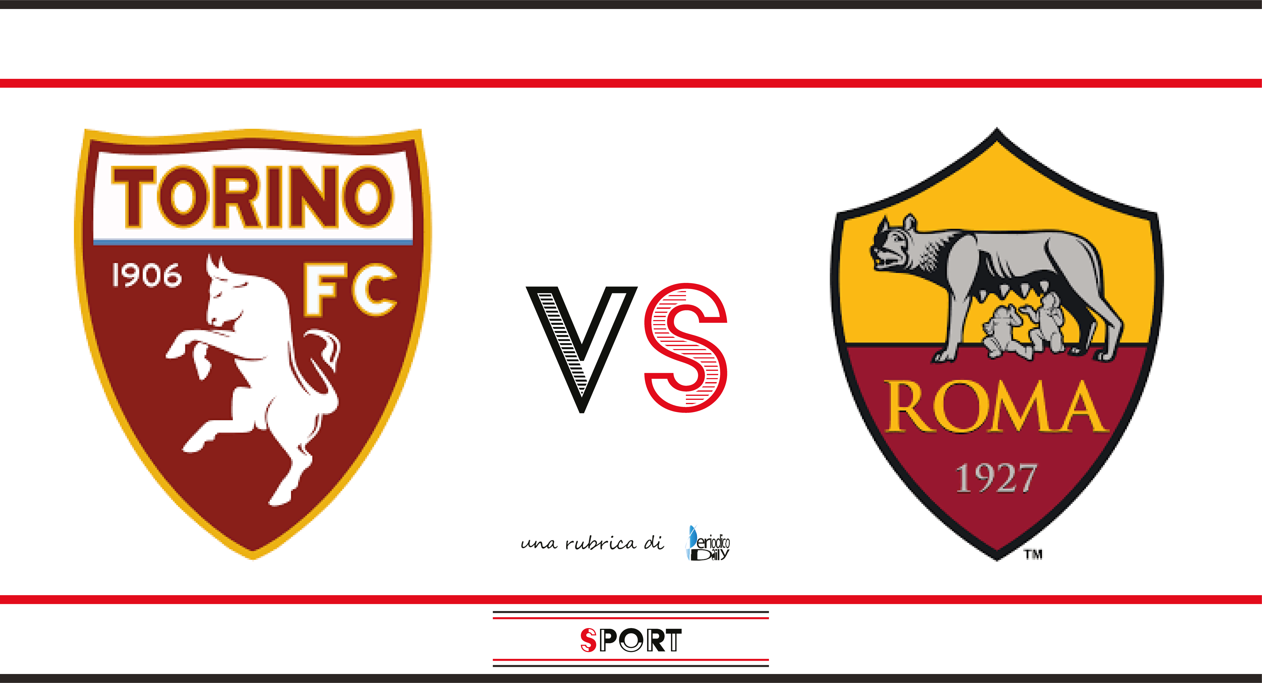 Torino vs Roma: pronostico e possibili formazioni
