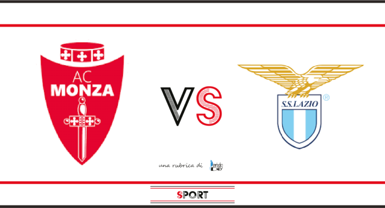 Monza vs Lazio: probabili formazioni e dove vederla