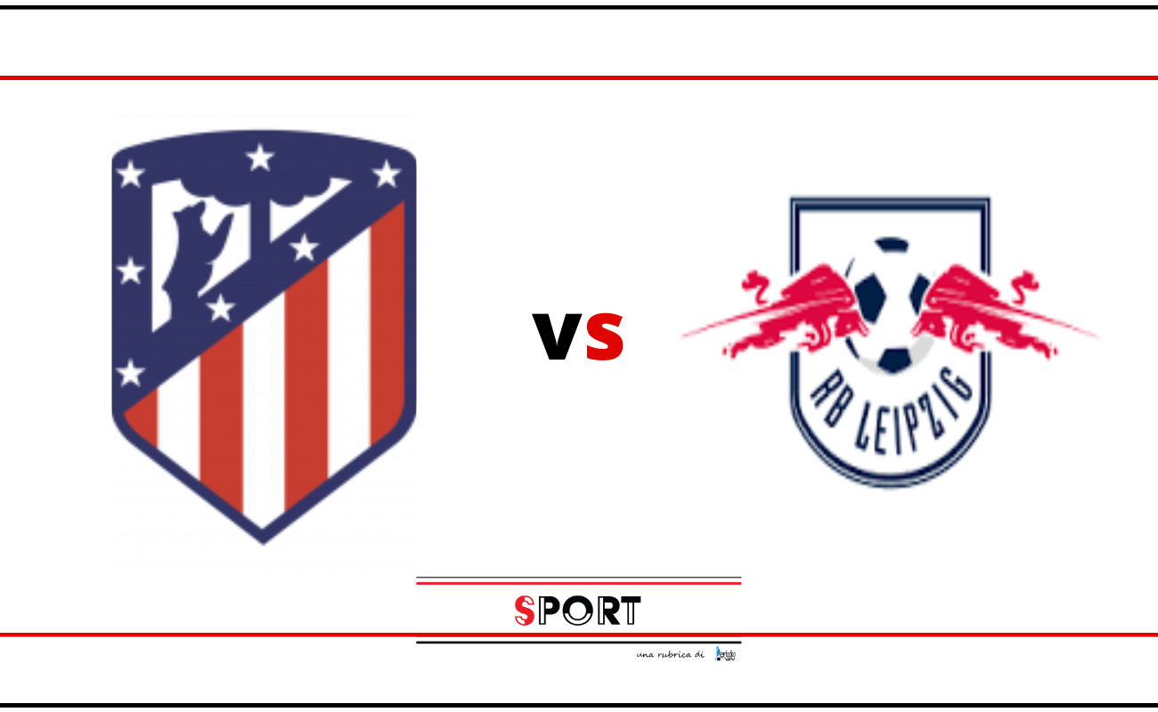 Atletico Madrid vs RB Leipzig – pronostico, formazioni e notizie sulle squadre